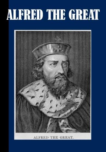 The Life of King Alfred