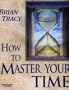 How to Master Your Time