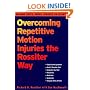 Overcoming Repetitive Motion Injuries the Rossiter Way