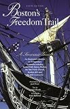 Boston's Freedom Trail, 6th: A Souvenir Guide