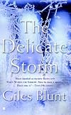 The Delicate Storm