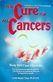 The Cure for All Cancers