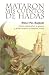 Book Mataron Mis Cuentos De Hadas / They Killed My Fairy Tales
