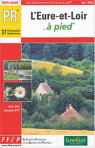 City Travel Guides Discounted  Used : L'Eure-et-Loir à pied