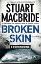 Broken Skin