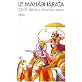 Le Mah�bh�rata : Cont� selon la tradition orale