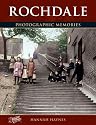 Francis Frith's Rochdale (Photographic Memories)