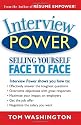 Interview Power: Selling Yourself Face to Face