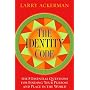 The Identity Code: The 8 Essential Questions for Finding Your Purpose and Place in the World