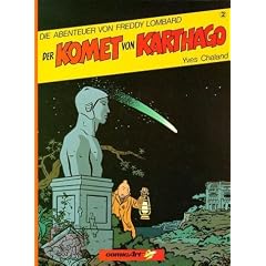 Die Abenteuer von Freddy Lombard 2. Der Komet von Karthago
