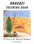 Anasazi Coloring Book : The Story of the Ancient Ones