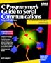 C Programmer's Guide to Serial Communications