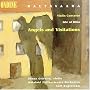 Rautavaara: Angels and Visitations