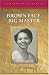 Brown Face, Big Master (Caribbean Classics)