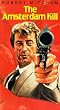 Amsterdam Kill [VHS]