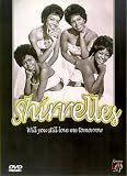The Shirrelles - The Shirelles - Will You Still Love Me Tomorrow [DVD]