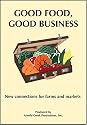 Good Food, Good Business