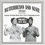 Music : Butterbeans & Susie Vol.1: 1924-1925