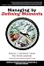 Managing by Defining Moments: America's 7 Generational Cohorts, Their Workplace Values, and Why Managers Should Care by Geoffrey E. Meredith