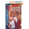 A Nanny Under the Mistletoe (Silhouette Special Edition, No. 2014 / The Nanny Network, Book 3)