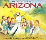 My Great-Aunt Arizona