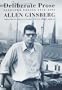 Deliberate Prose: Selected Essays 1952-1995