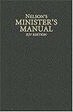Nelson's Minister's Manual, KJV Edition