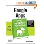 Google Apps: The Missing Manual