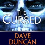 The Cursed | [Dave Duncan]