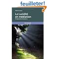 La Lucidit� en m�diation