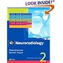 Neuroradiology: The Requisites (Requisites in Radiology)