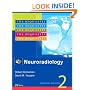 Neuroradiology: The Requisites (Requisites in Radiology)