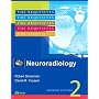 Neuroradiology: The Requisites (Requisites in Radiology)