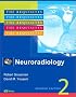Neuroradiology: The Requisites (Requisites in Radiology) Neuroradiology: The Requisites (Requisites in Radiology)