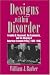 Designs within Disorder: Franklin D. Roosevelt, the Economists, and the Shaping of American Economic Policy, 1933-1945 (Historical Perspectives on Modern Economics)