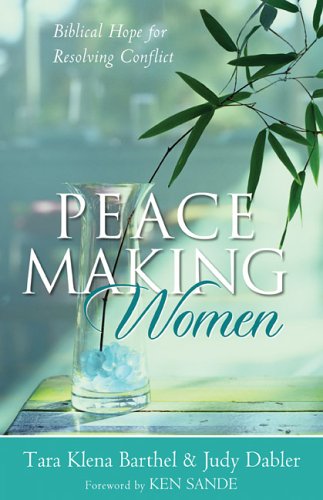 Peacemaking Women: Biblical Hope for Resolving Conflict under Counseling in The Books Store