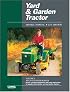 Yard & Garden Tractor Service Manual: Multi-Cylinder Models/Cat No. Ygt2-1 (Clymer Pro Series.) (Clymer Pro Series.)