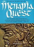 The Menapia Quest: Two Thousand Years of the Menapii: Seafaring Gauls in Ireland, Scotland, Wales, and the Isle of Man, 216 BC-1990 Ad