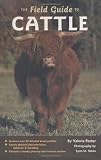 The Field Guide to Cattle