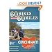 60 Hikes Within 60 Miles: Cincinnati: Including Clifton Gorge, Southeast Indiana, and Northern Kentucky