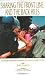 Sharing the Front Line and the Back Hills: International Protectors and Providers : P...