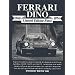 Ferrari Dino 1965-1974 (Brooklands Road Test Limited Edition Extra)