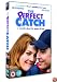 The Perfect Catch