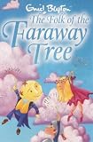  : The Folk of the Faraway Tree