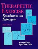 Therapeutic Exercise: Foundations and Techniques