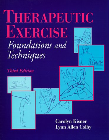 Therapeutic Exercise: Foundations and Techniques