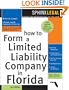 How to Form a Limited Liability Company in Florida, 3E