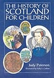 The History of Scotland for Children