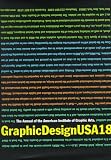 Graphic Design USA 18: The Annual of the American Institute of Graphic Arts (365: Aiga Year in Design)