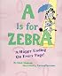 A Is for Zebra
